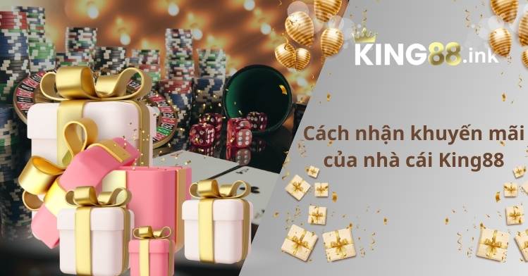Khuyến mãi KING88: Ưu đãi cực khủng dành cho người mới chơi 3 Top 5 Ưu Đãi Khuyến Mãi KING88 Hấp Dẫn Nhất Cho Người Mới